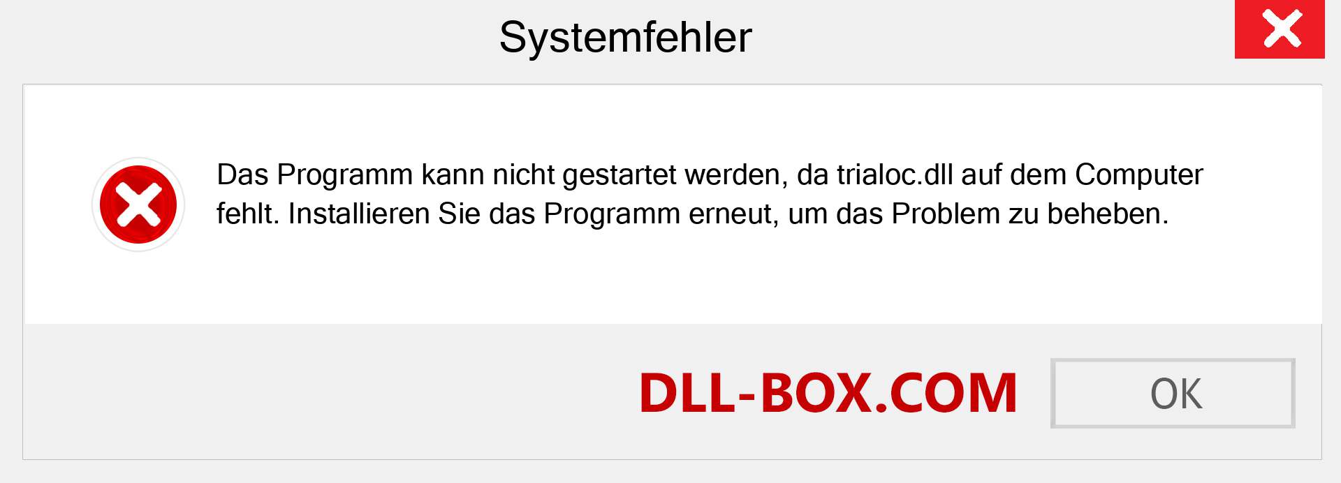 trialoc.dll-Datei fehlt?. Download für Windows 7, 8, 10 - Fix trialoc dll Missing Error unter Windows, Fotos, Bildern